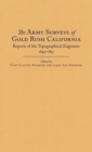 Image for The Army Surveys of Gold Rush California