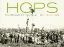 Image for Hops : Historic Photographs of the Oregon Hopscape