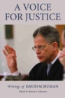 Image for A voice for justice  : writings of David Schuman