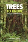 Image for Trees to Know in Oregon and Washington