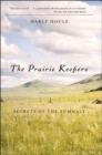 Image for The Prairie Keepers : Secrets of the Zumwalt