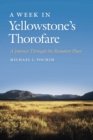 Image for A Week in Yellowstone’s Thorofare