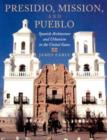 Image for Presidio, Mission, and Pueblo