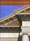 Image for Crafting Traditions : The Architecture of Mark Lemmon