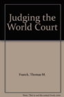 Image for Judging World Court Pb