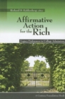 Image for Affirmative Action for the Rich : Legacy Preferences in College Admissions