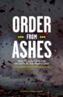 Image for Order from Ashes : New Foundations for Security in the Middle East