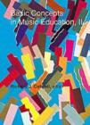 Image for Basic Concepts in Music Education, II