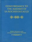 Image for Concordance to the Maximes of La Rochefoucauld