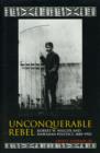 Image for Unconquerable Rebel