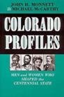 Image for Colorado Profiles : Men and Women Who Shaped the Centennial State