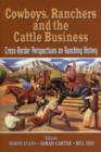 Image for Cowboys, Ranchers and the Cattle Business
