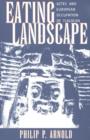 Image for Eating Landscape : Aztec and European Occupation of Tlalocan