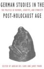 Image for German Studies in the Post-Holocaust Age