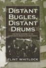 Image for Distant Bugles, Distant Drums : The Union Response to the Confederate Invasion of New Mexico