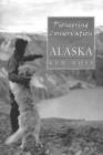 Image for Pioneering conservation in Alaska