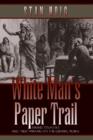Image for White Man&#39;s Paper Trail
