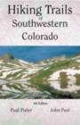 Image for Hiking Trails of Southwestern Colorado