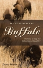 Image for In the Presence of Buffalo