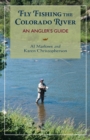 Image for Fly fishing the Colorado River  : an angler&#39;s guide
