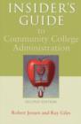 Image for Insider&#39;s Guide to Community College Administration