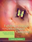 Image for Fulfilling the Promise of the Differentiated Classroom
