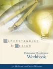 Image for Understanding by Design Professional Development Workbook