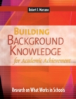 Image for Building Background Knowledge for Academic Achievement : Research on What Works in Schools