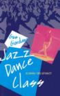 Image for Jazz Dance Class : Beginning Thru Advanced