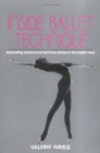 Image for Inside Ballet Technique : Separating Anatomical Fact from Fiction in the Ballet Class