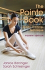 Image for The pointe book  : shoes, training, technique