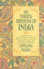 Image for VARIED KITCHENS OF INDIA