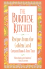 Image for The Burmese Kitchen : Recipes from the Golden Land