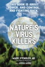 Image for Nature&#39;s Virus Killers