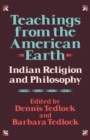 Image for Teachings from the American Earth : Indian Religion and Philosophy