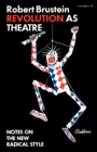 Image for Revolution as Theatre