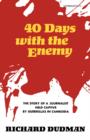 Image for Forty Days with the Enemy