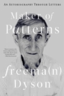 Image for Maker of Patterns : An Autobiography Through Letters
