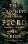 Image for Prophets of Eternal Fjord - A Novel