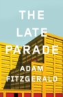 Image for The Late Parade