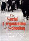 Image for The Social Organization of Schooling