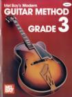 Image for Mel Bay&#39;s Modern Guitar Method : Grade 3