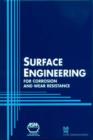 Image for Surface Engineering for Corrosion and Wear Resistance