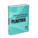 Image for Characterization and failure analysis of plastics