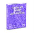 Image for Friction Stir Welding and Processing
