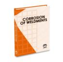 Image for Corrosion of Weldments