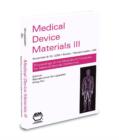 Image for Medical Device Materials III