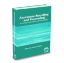 Image for Aluminum Recycling and Processing for Energy Conservation and Sustainability