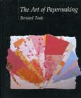 Image for The Art of Papermaking