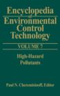 Image for Encyclopedia of Environmental Control Technology: Volume 7 : High-Hazard Pollutants